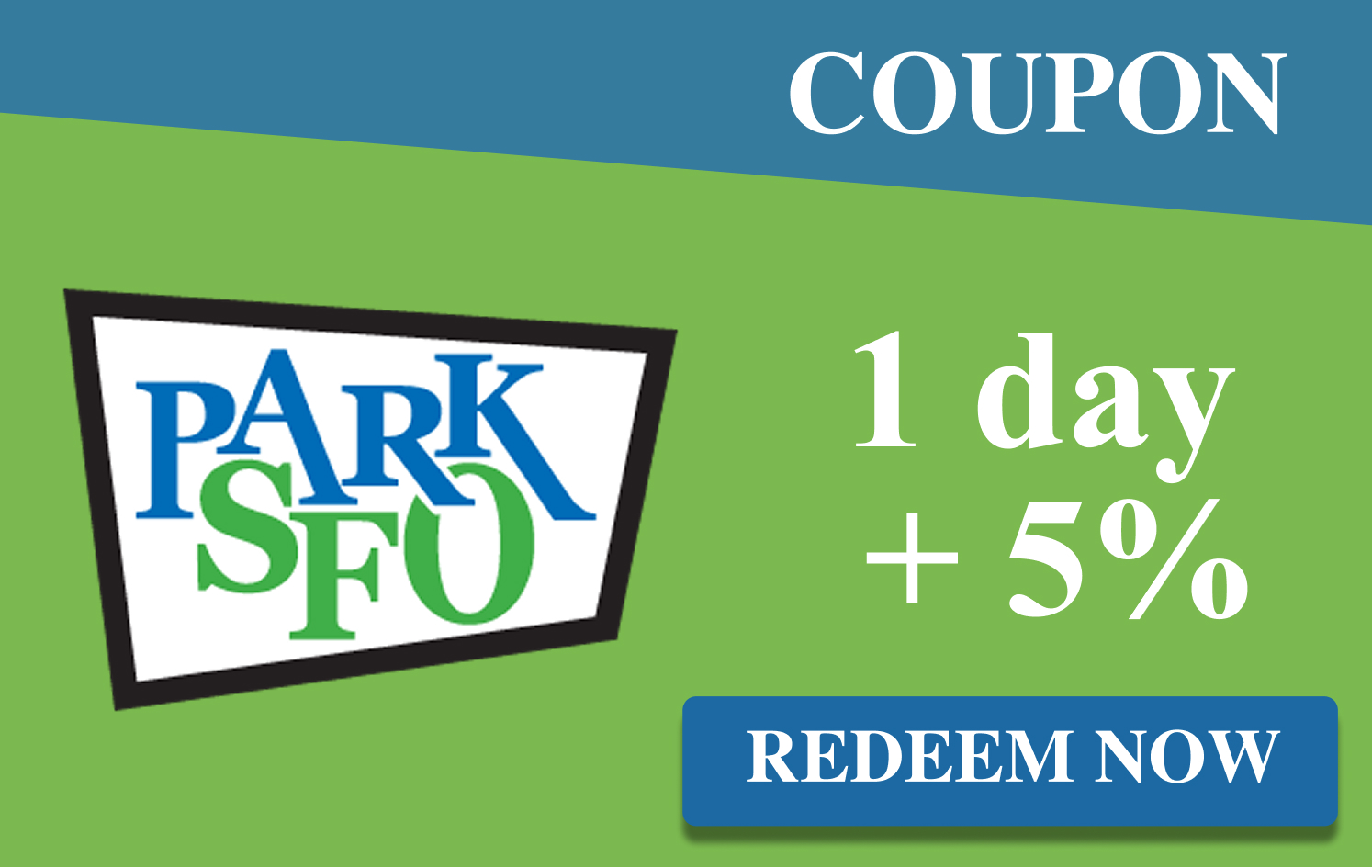 1 Free Day Plus 5% Off